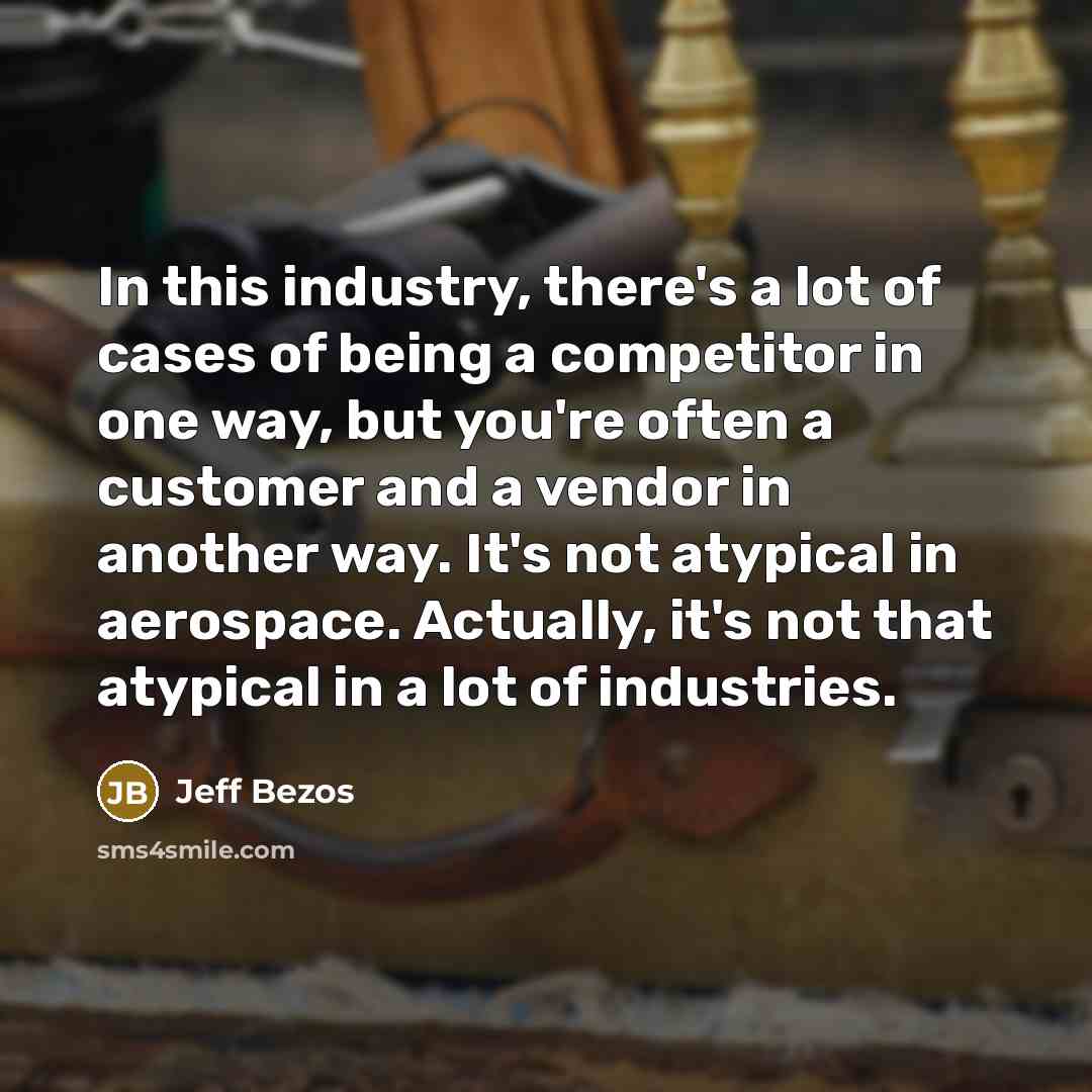 “In this industry, there's a lot of cases of being…” quote by Jeff Bezos