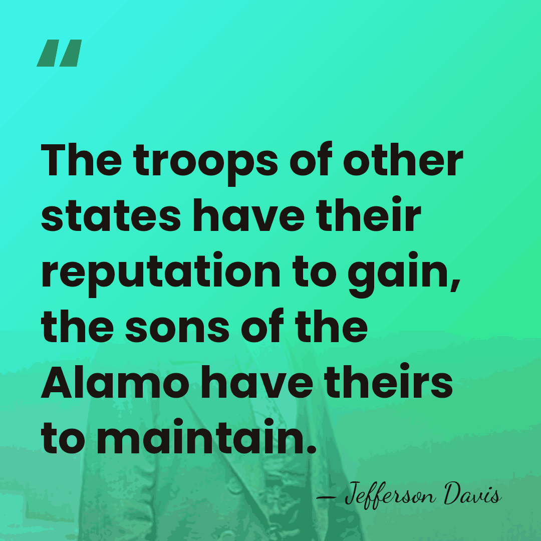 The troops of other states have their reputation to gain, the sons&hellip; - Jefferson Davis
