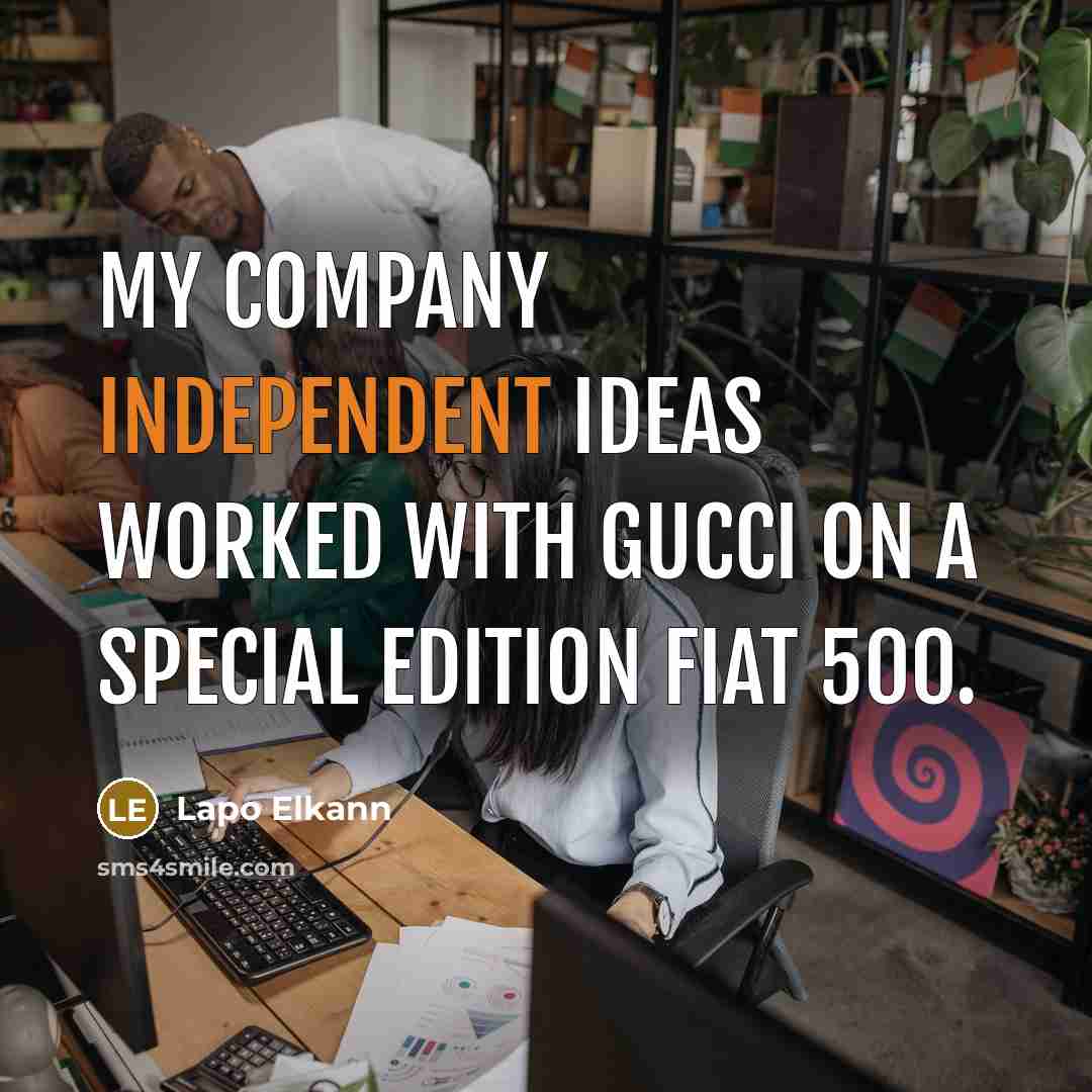 “My company Independent Ideas worked with Gucci on a special…” quote by Lapo Elkann