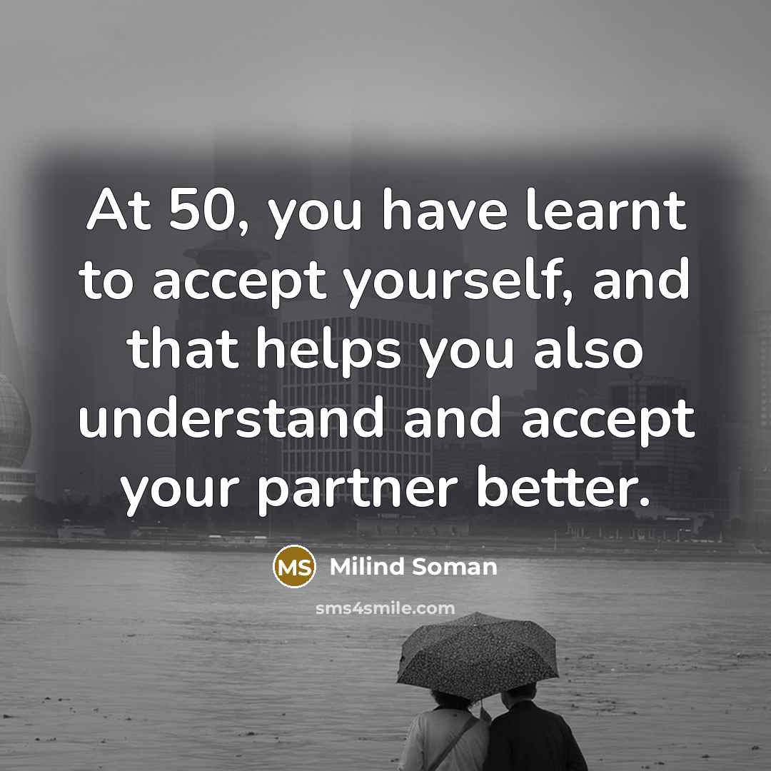 “At 50, you have learnt to accept yourself, and that…” quote by Milind Soman