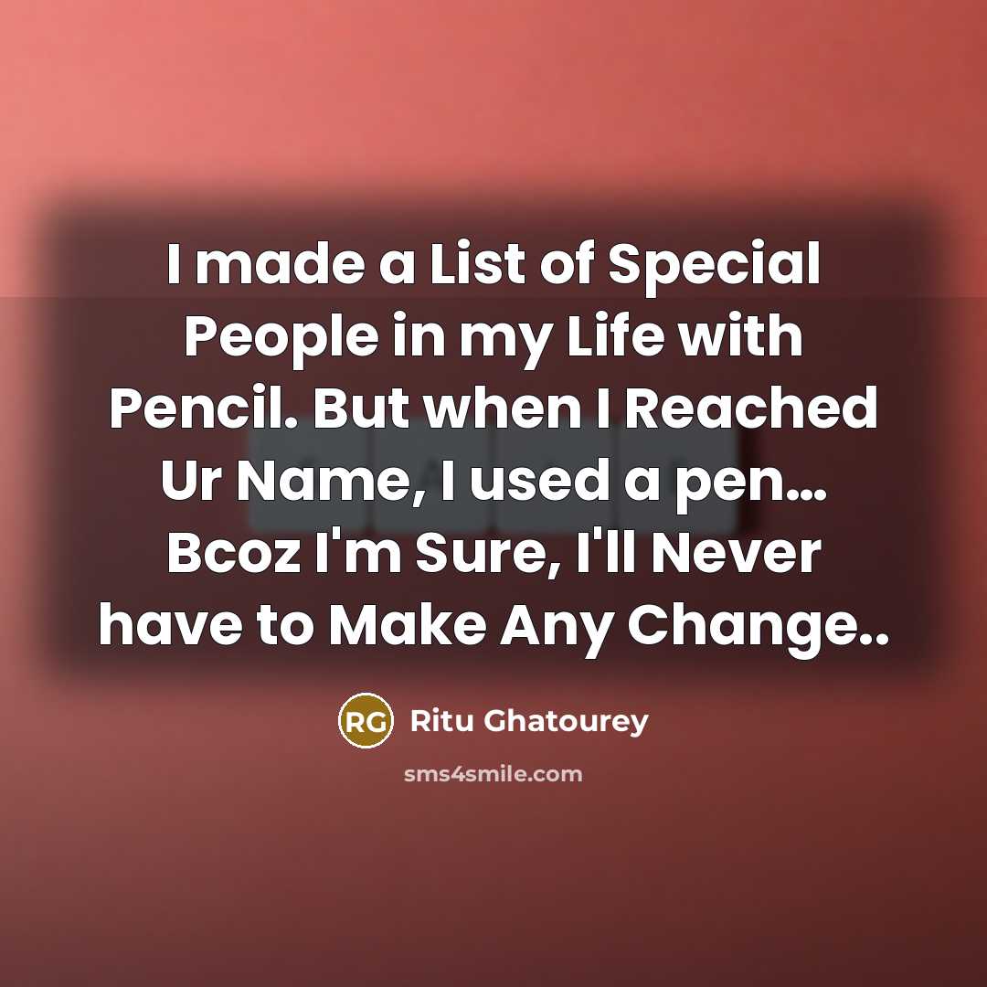 “I made a List of Special People in my Life…” quote by Ritu Ghatourey