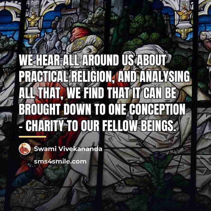 “We hear all around us about practical religion, and analysing…” quote by Swami Vivekananda