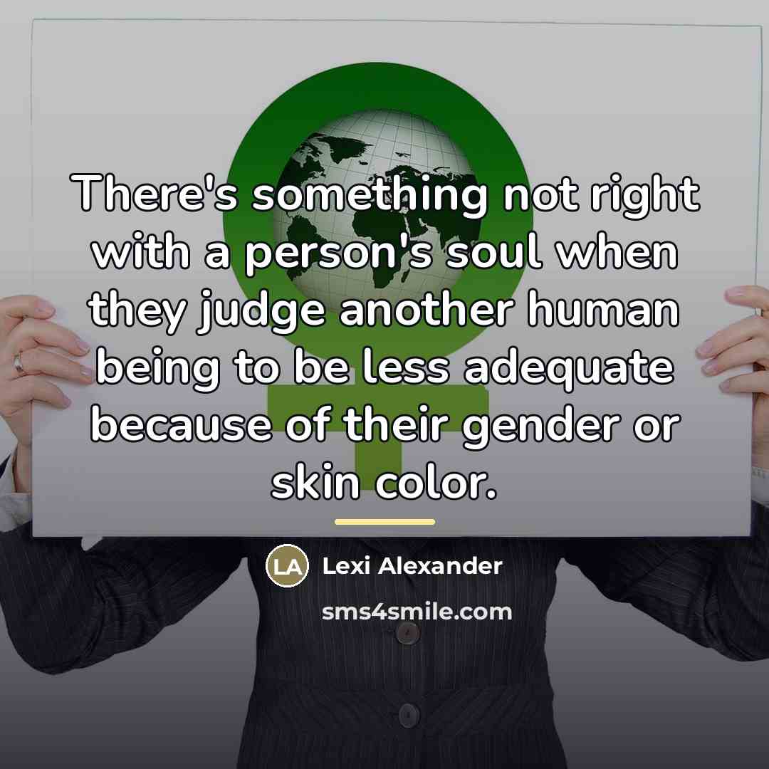 “There's something not right with a person's soul when they…” quote by Lexi Alexander