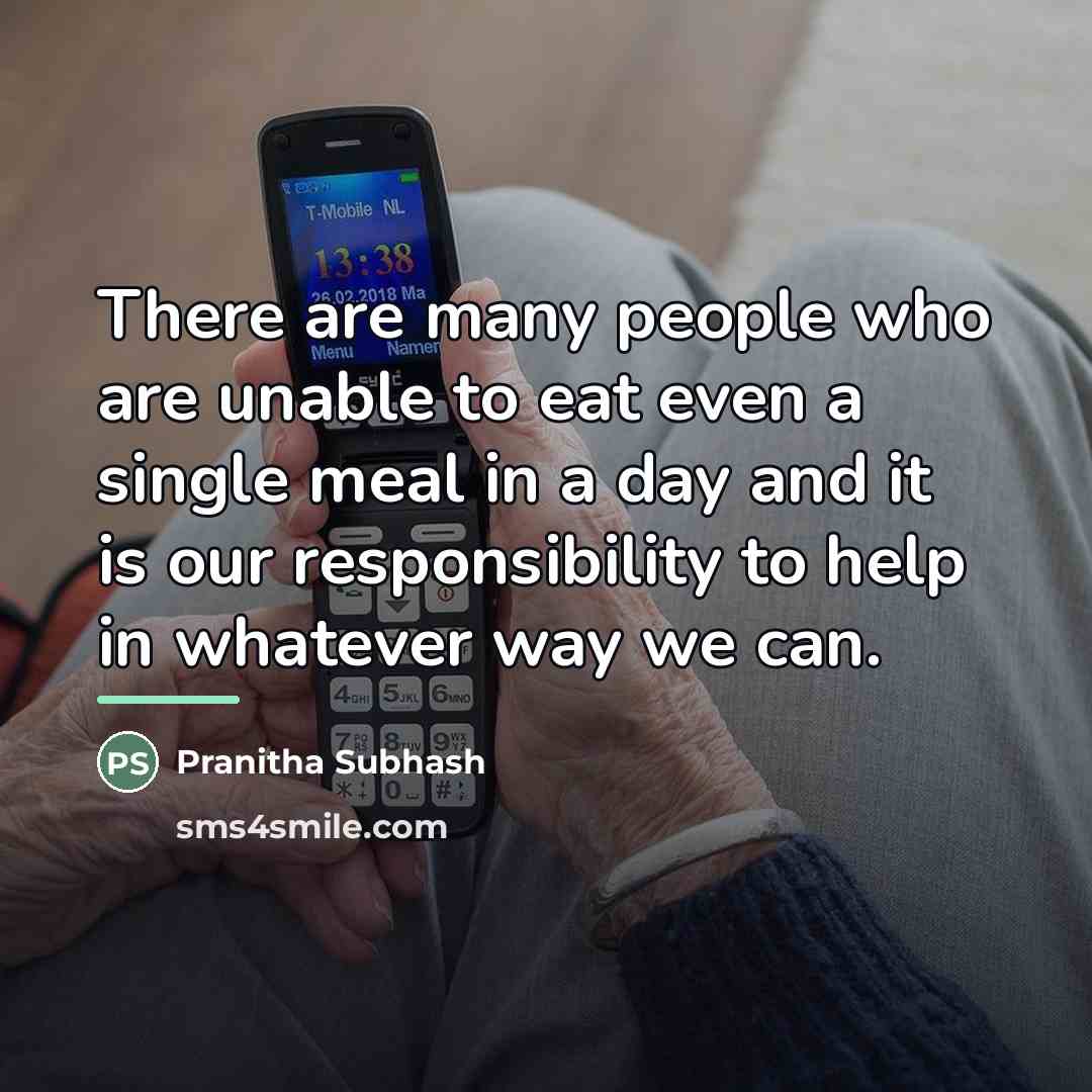 “There are many people who are unable to eat even…” quote by Pranitha Subhash