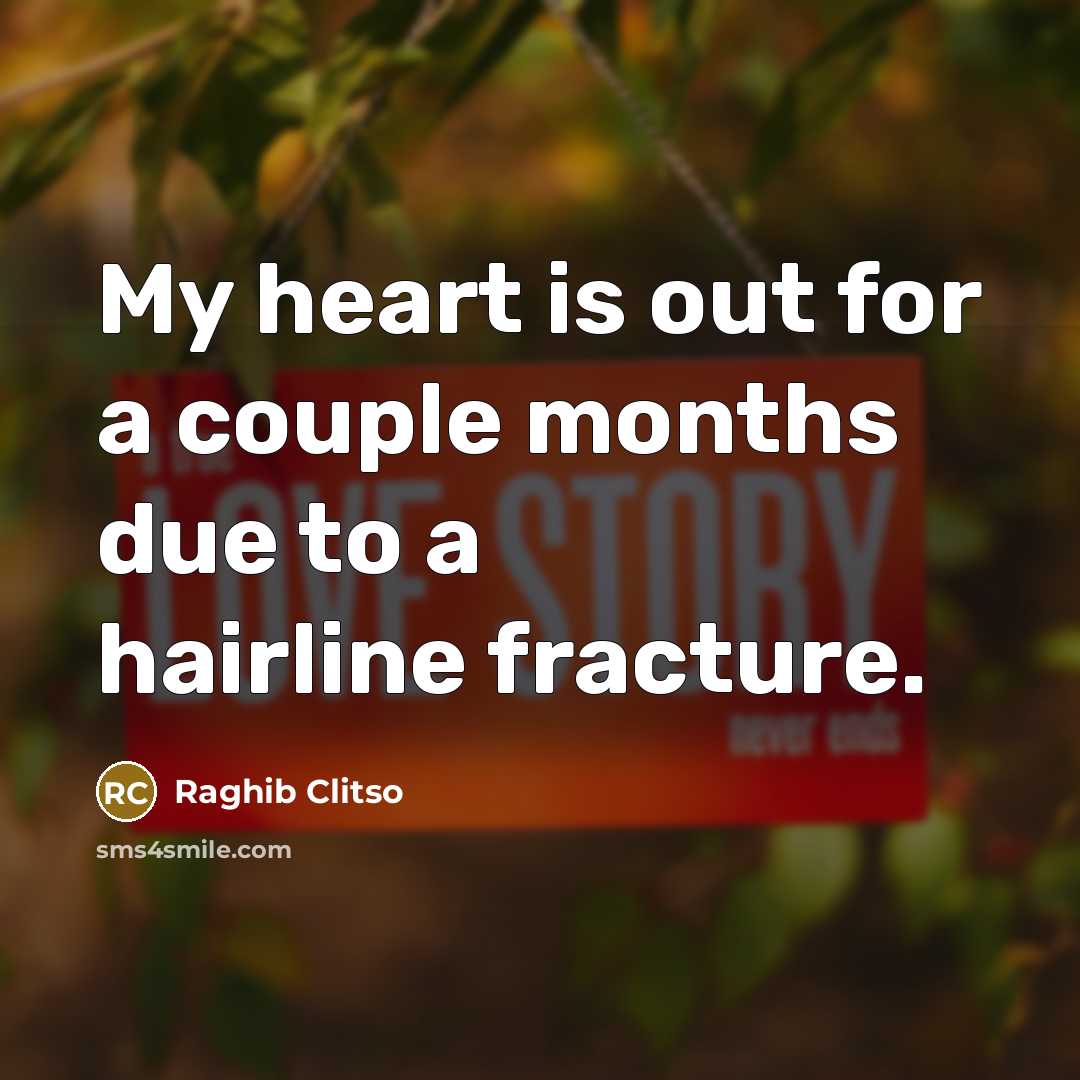 “My heart is out for a couple months due to…” quote by Raghib Clitso