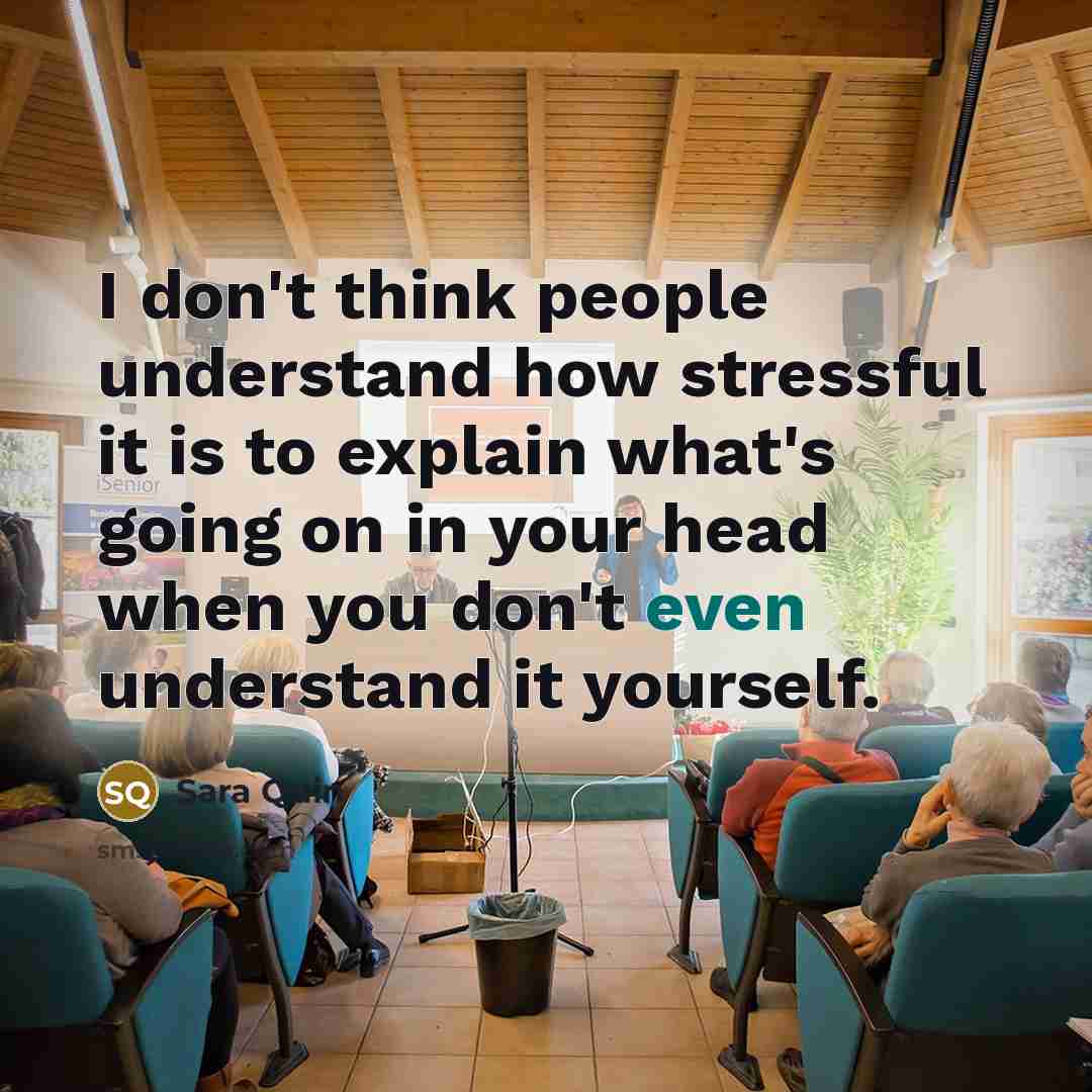 “I don't think people understand how stressful it is to…” quote by Sara Quin