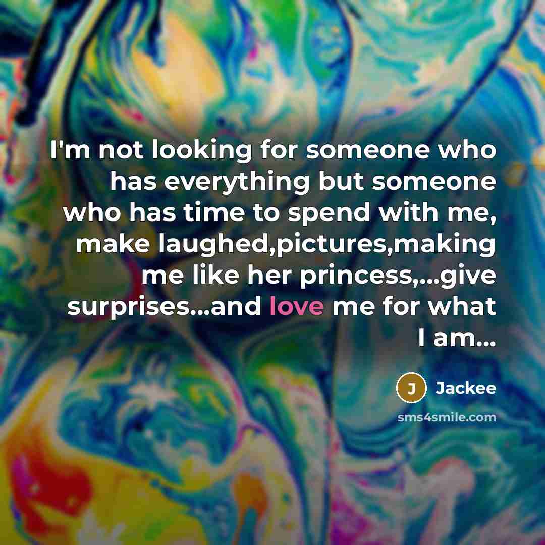 “I'm not looking for someone who has everything but someone…” quote by Jackee