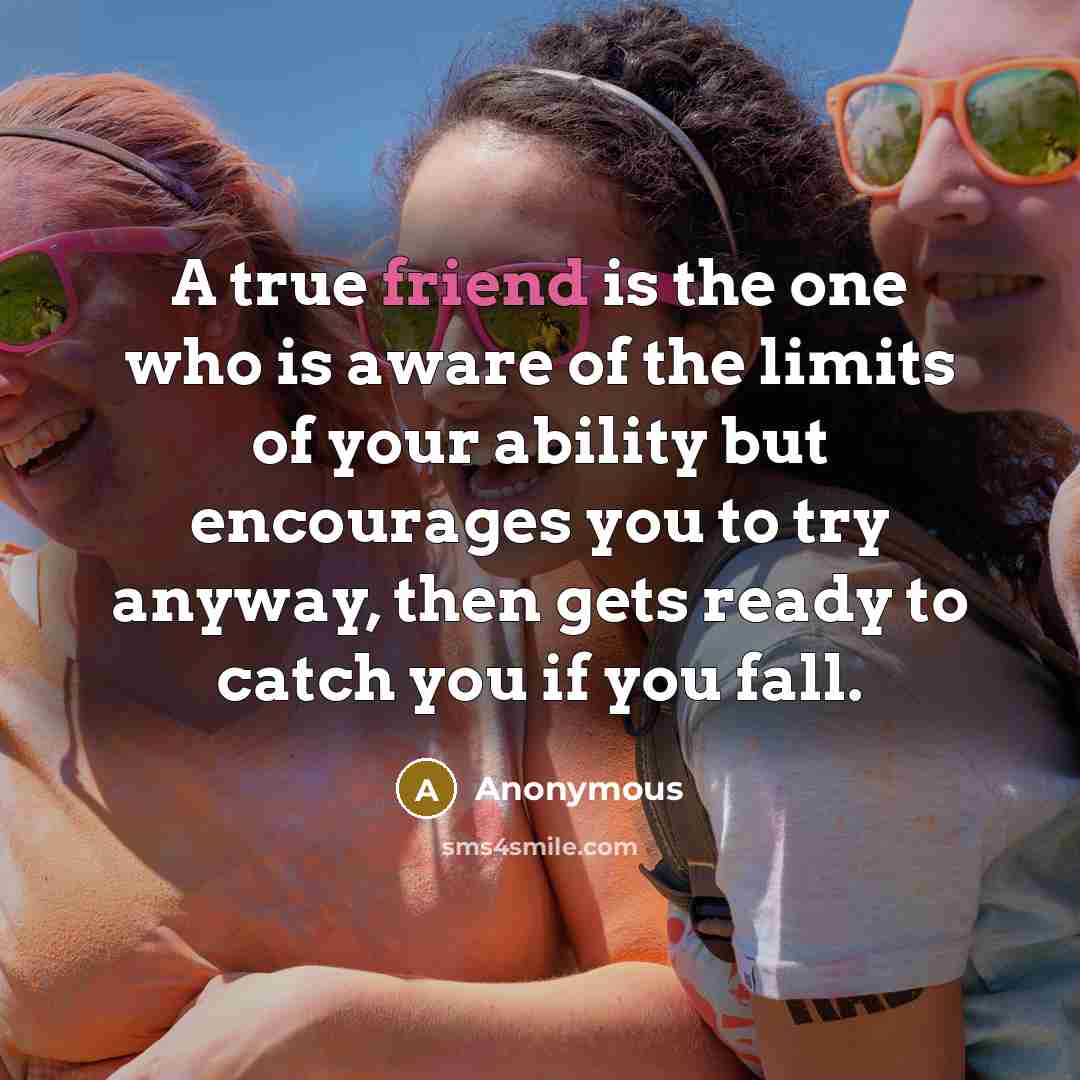 “A true friend is the one who is aware of…” quote by Anonymous