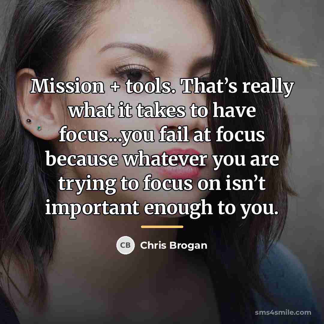 “Mission + tools. That’s really what it takes to have…” quote by Chris Brogan