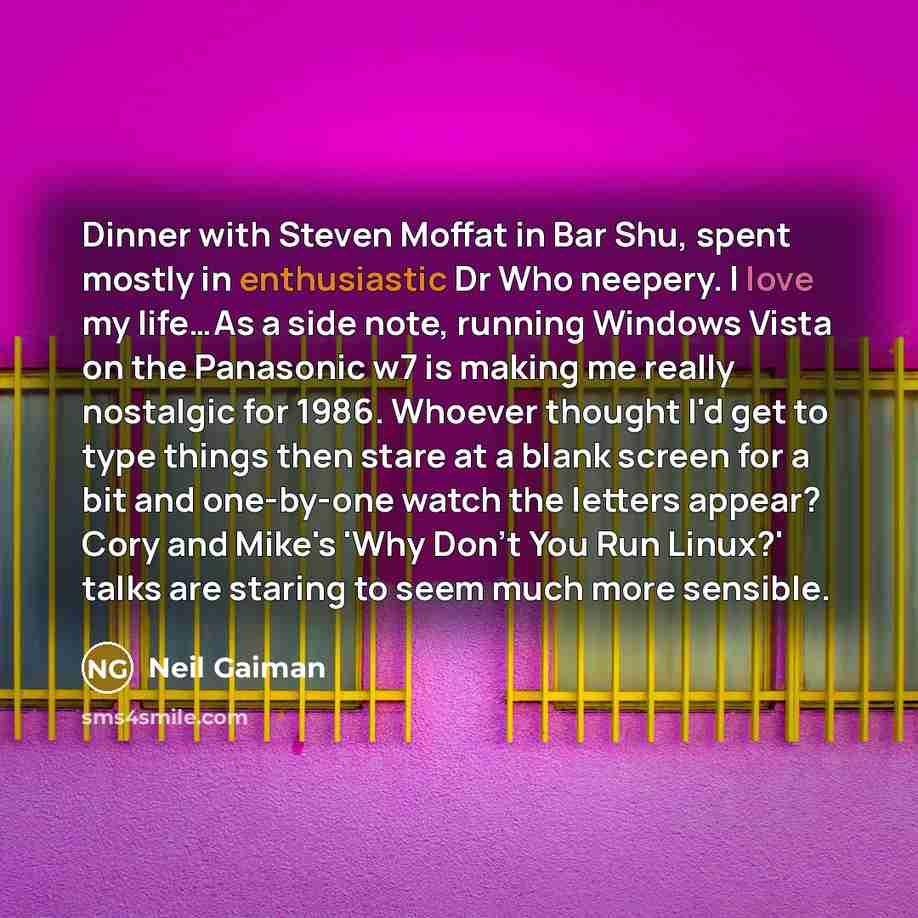 “Dinner with Steven Moffat in Bar Shu, spent mostly in…” quote by Neil Gaiman