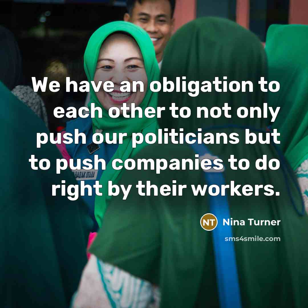 “We have an obligation to each other to not only…” quote by Nina Turner