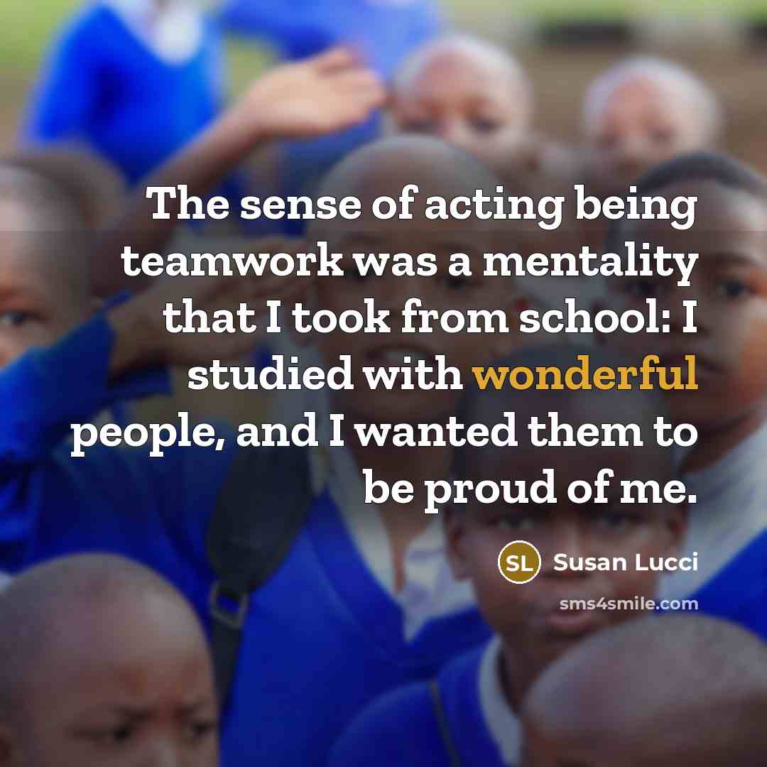 “The sense of acting being teamwork was a mentality that…” quote by Susan Lucci