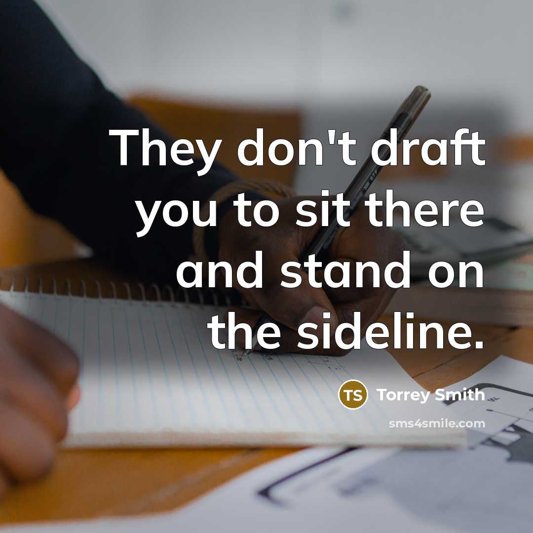 “They don't draft you to sit there and stand on…” quote by Torrey Smith