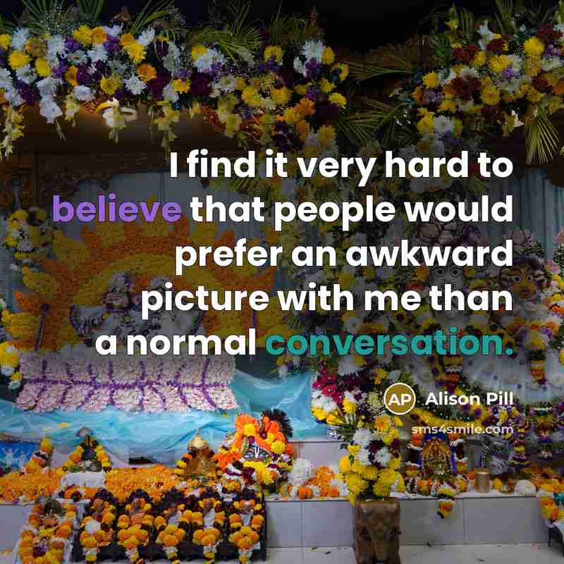 “I find it very hard to believe that people would…” quote by Alison Pill