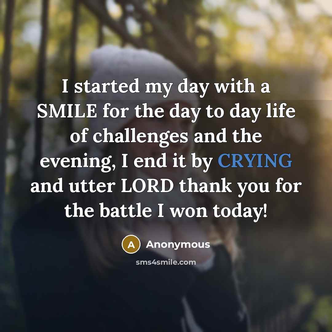 “I started my day with a SMILE for the day…” quote by Anonymous