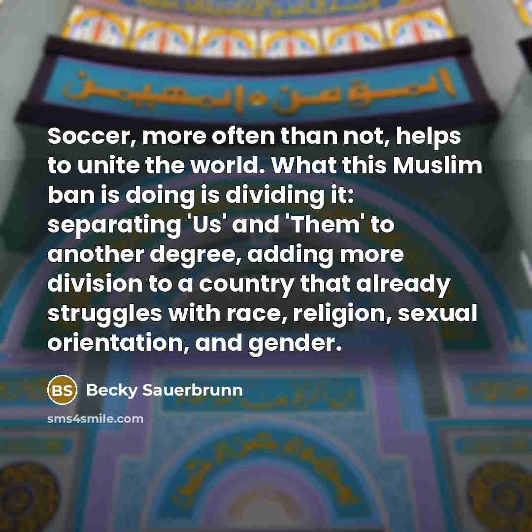 “Soccer, more often than not, helps to unite the world.…” quote by Becky Sauerbrunn