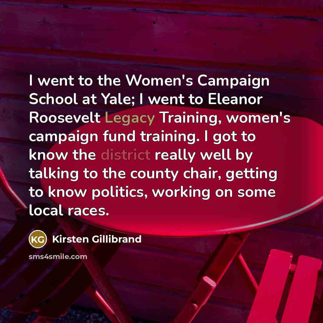 “I went to the Women's Campaign School at Yale; I…” quote by Kirsten Gillibrand