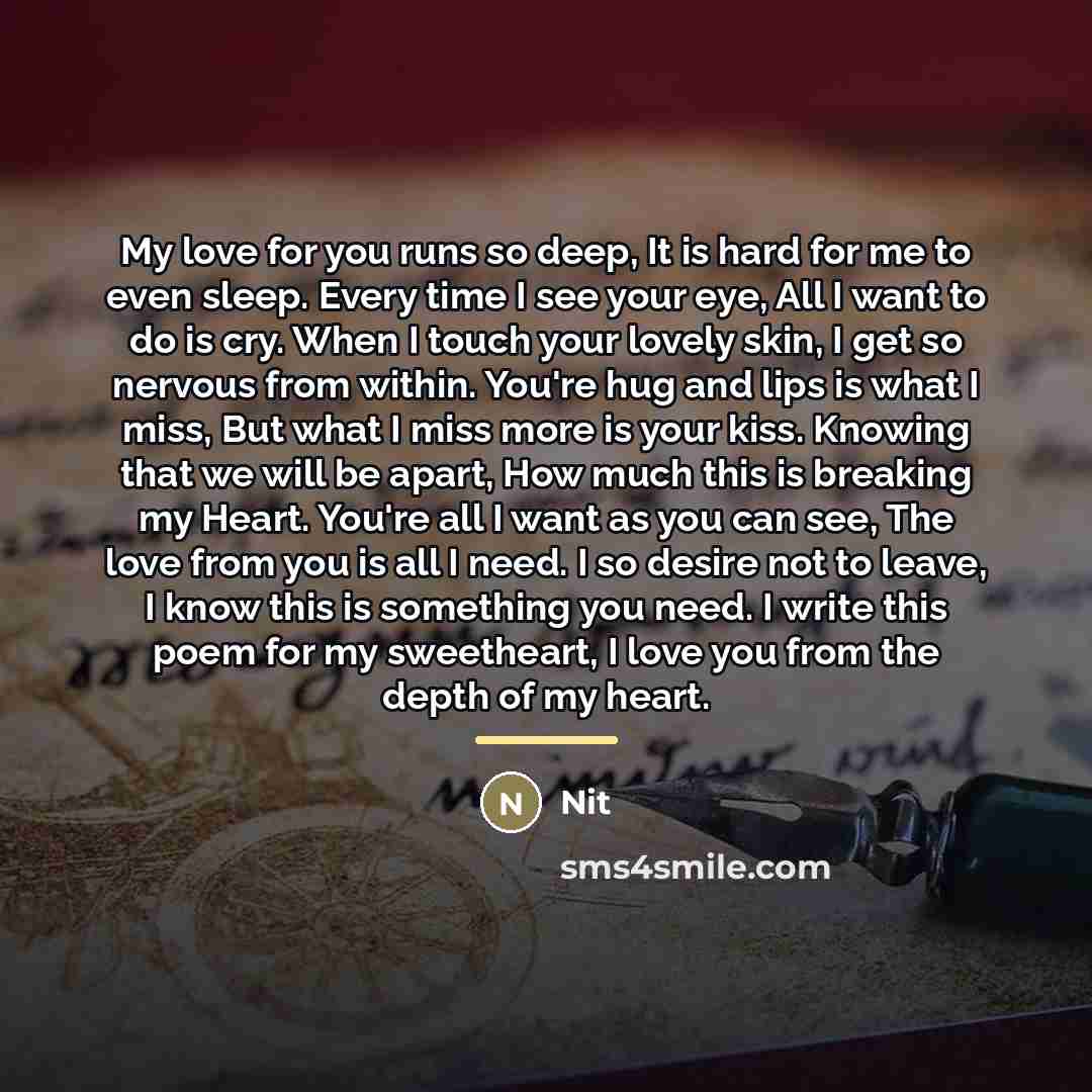 “My love for you runs so deep, It is hard…” quote by Nit