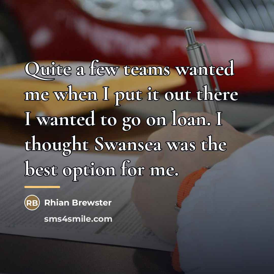 “Quite a few teams wanted me when I put it…” quote by Rhian Brewster