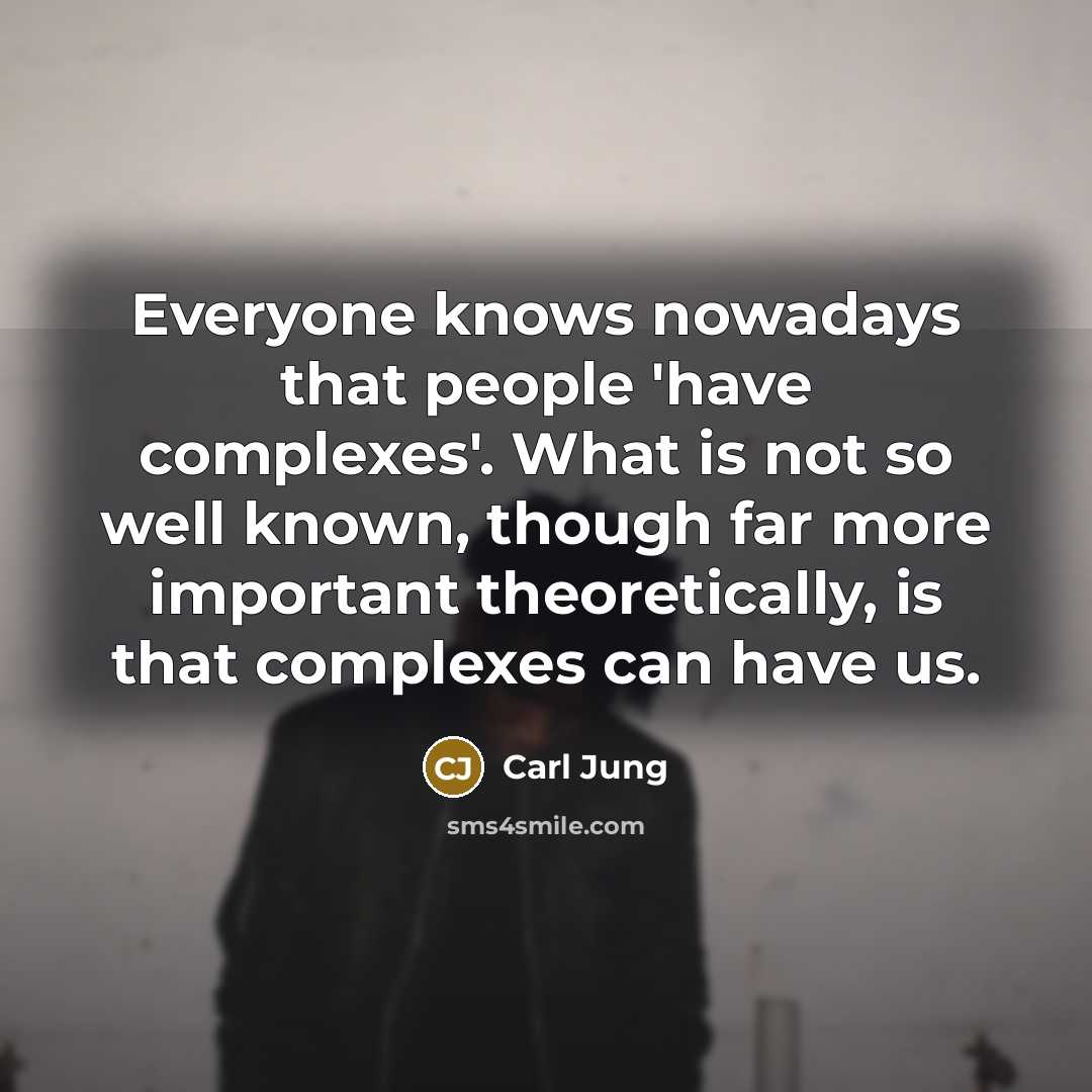 “Everyone knows nowadays that people 'have complexes'. What is not…” quote by Carl Jung
