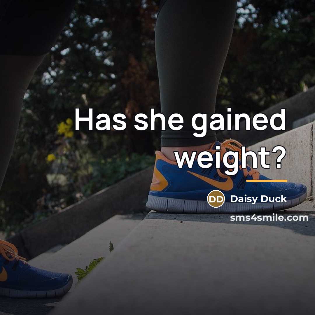 “Has she gained weight?…” quote by Daisy Duck