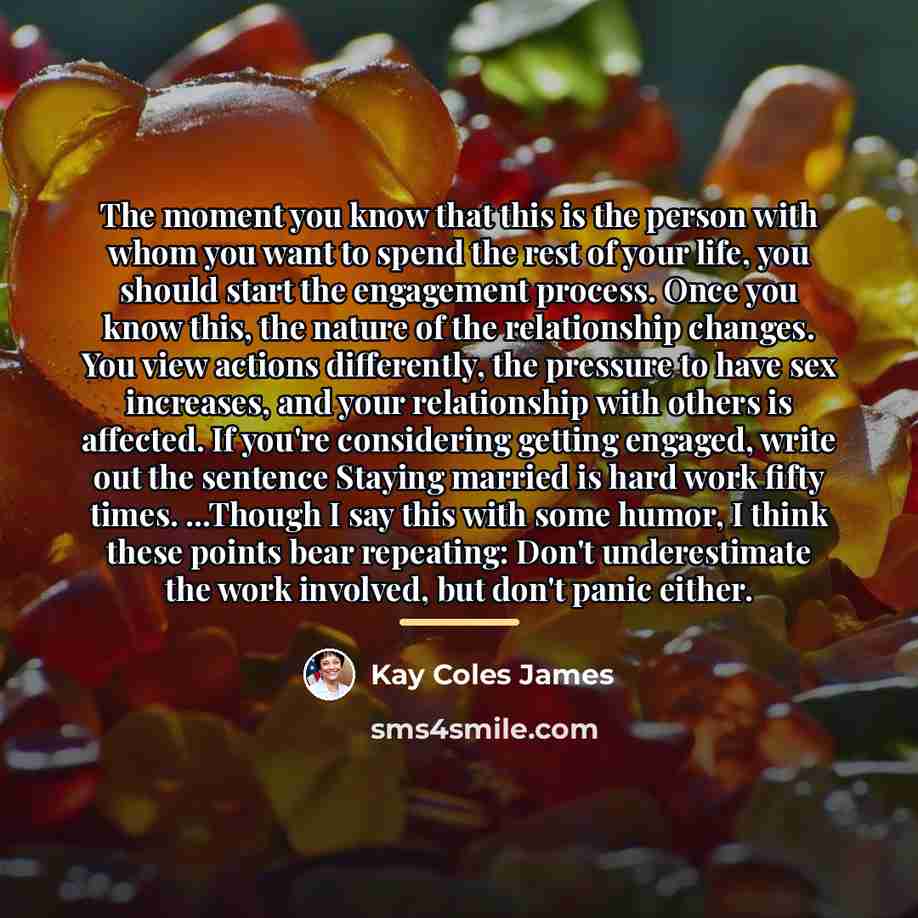 “The moment you know that this is the person with…” quote by Kay Coles James