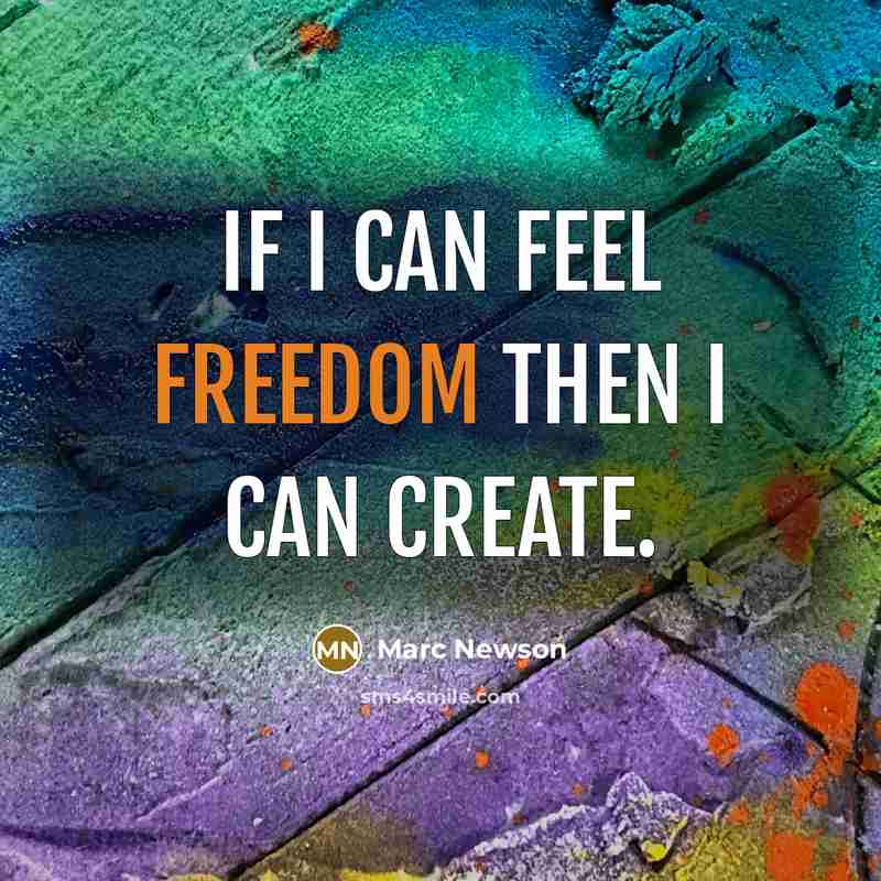 “If I can feel freedom then I can create.…” quote by Marc Newson