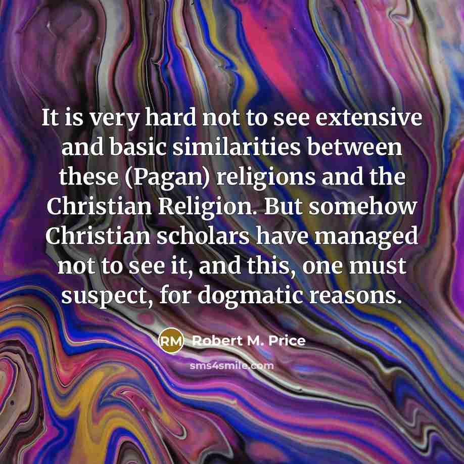 “It is very hard not to see extensive and basic…” quote by Robert M. Price