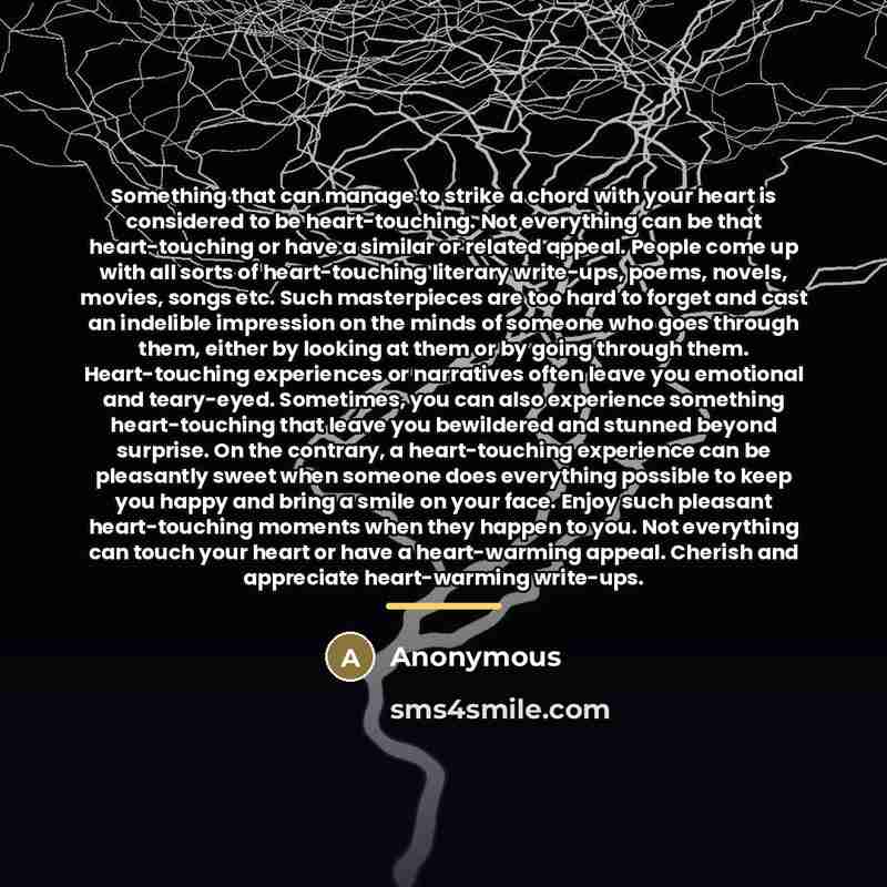 “Something that can manage to strike a chord with your…” quote by Anonymous