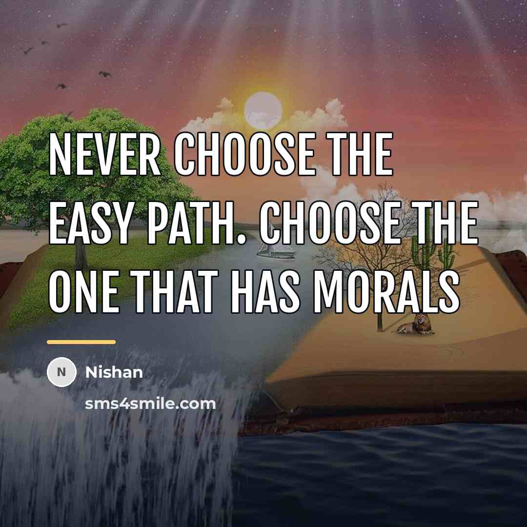 “Never choose the easy path. Choose the one that has…” quote by Nishan