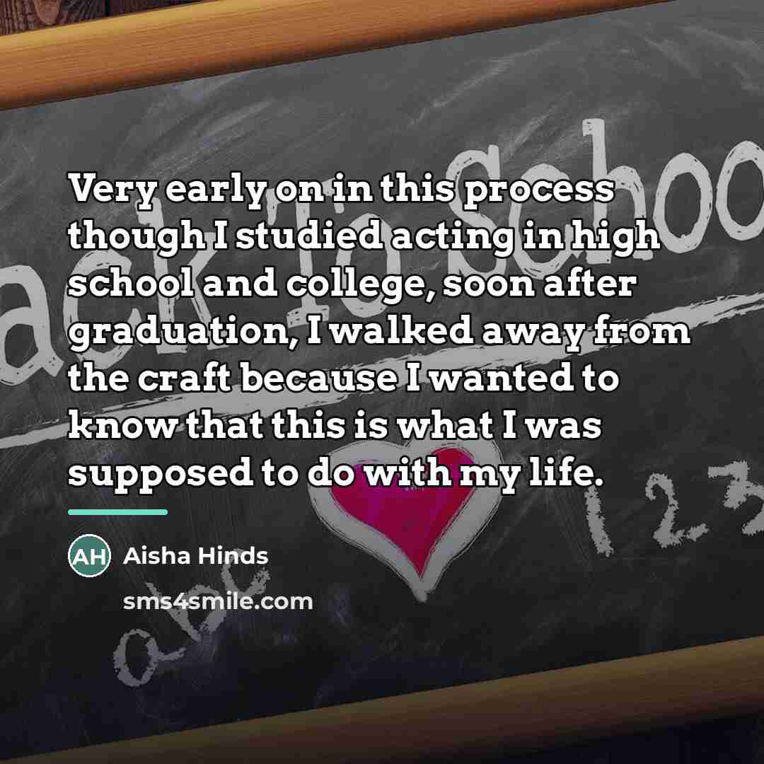 “Very early on in this process though I studied acting…” quote by Aisha Hinds
