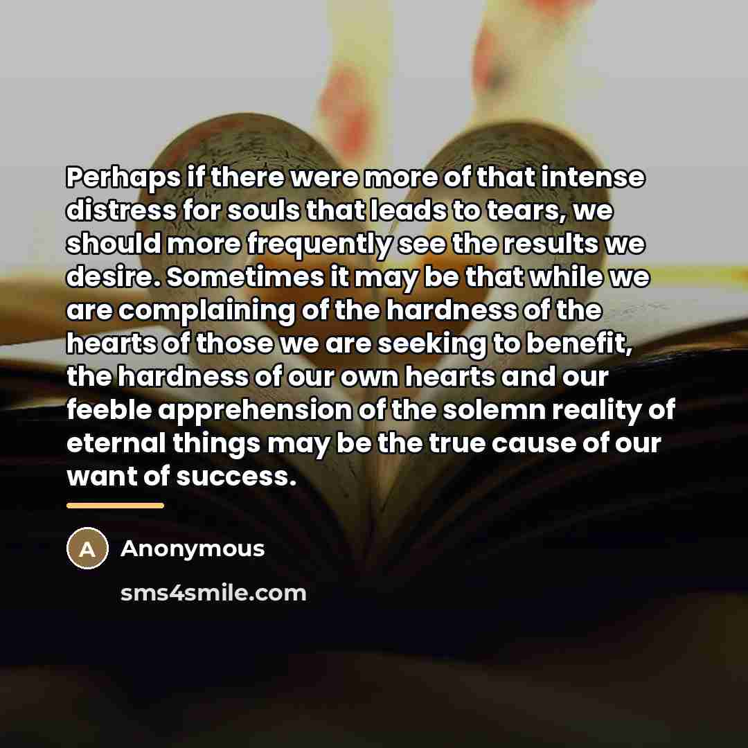 “Perhaps if there were more of that intense distress for…” quote by Anonymous