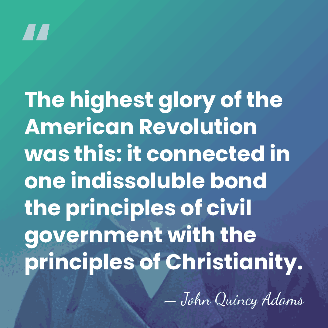 The highest glory of the American Revolution was this: it connected in&hellip; - John Quincy Adams