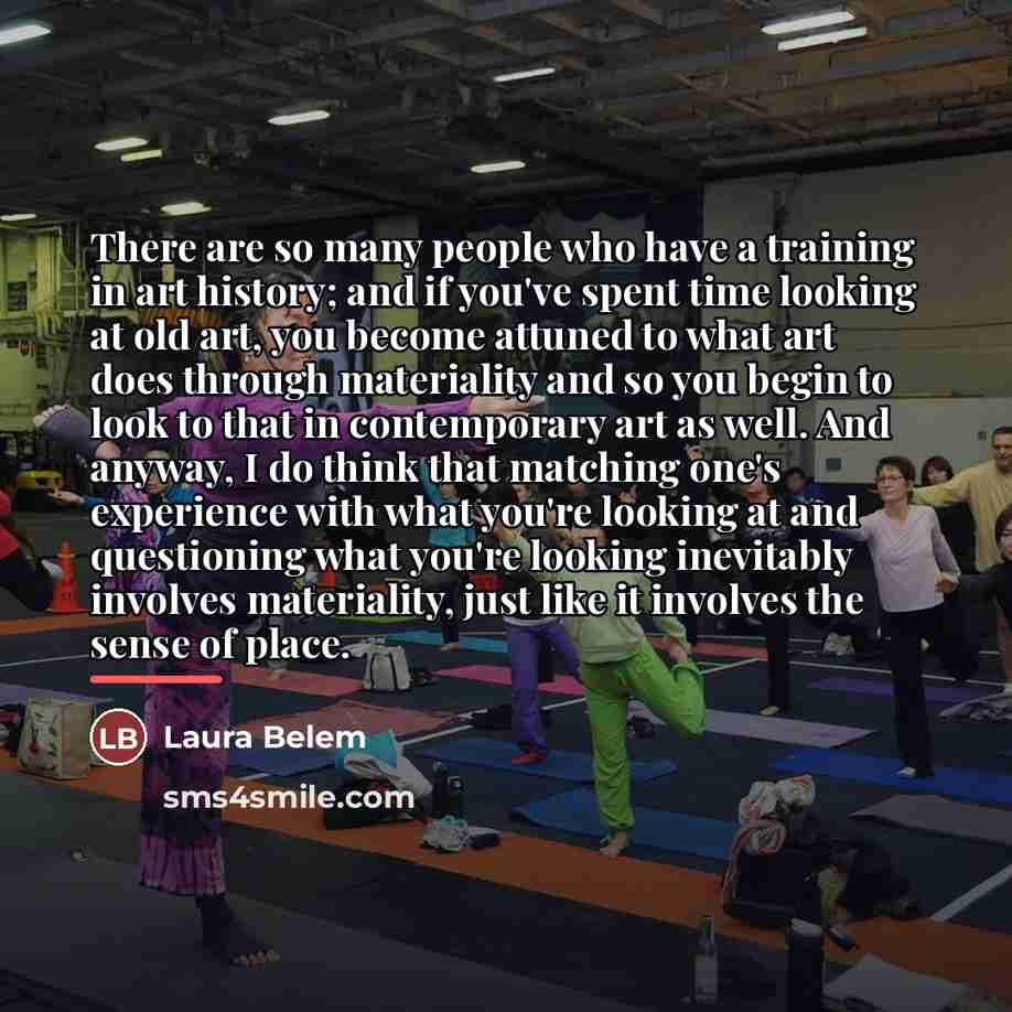 “There are so many people who have a training in…” quote by Laura Belem