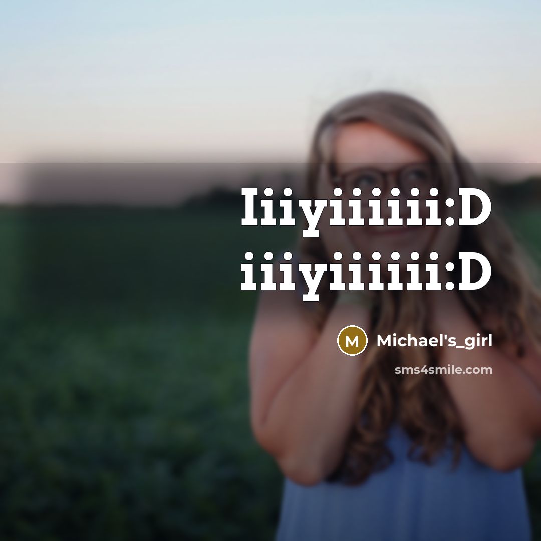 “Iiiyiiiiii:D iiiyiiiiii:D…” quote by Michael's_girl