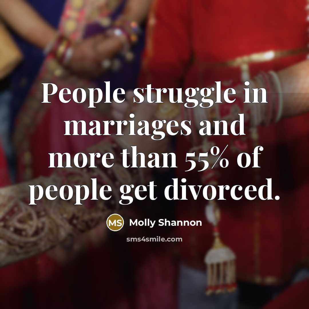 “People struggle in marriages and more than 55% of people…” quote by Molly Shannon