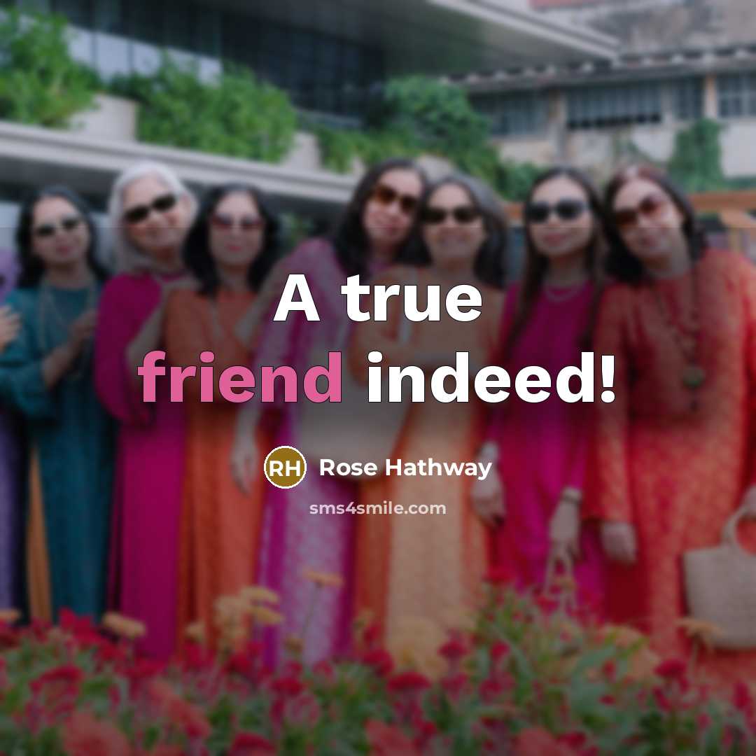 “A true friend indeed!” quote by Rose Hathway