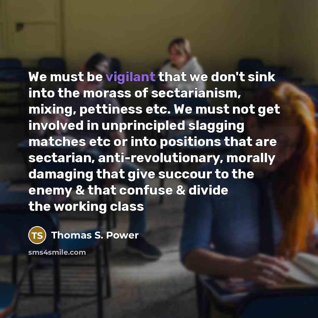 “We must be vigilant that we don't sink into the…” quote by Thomas S. Power