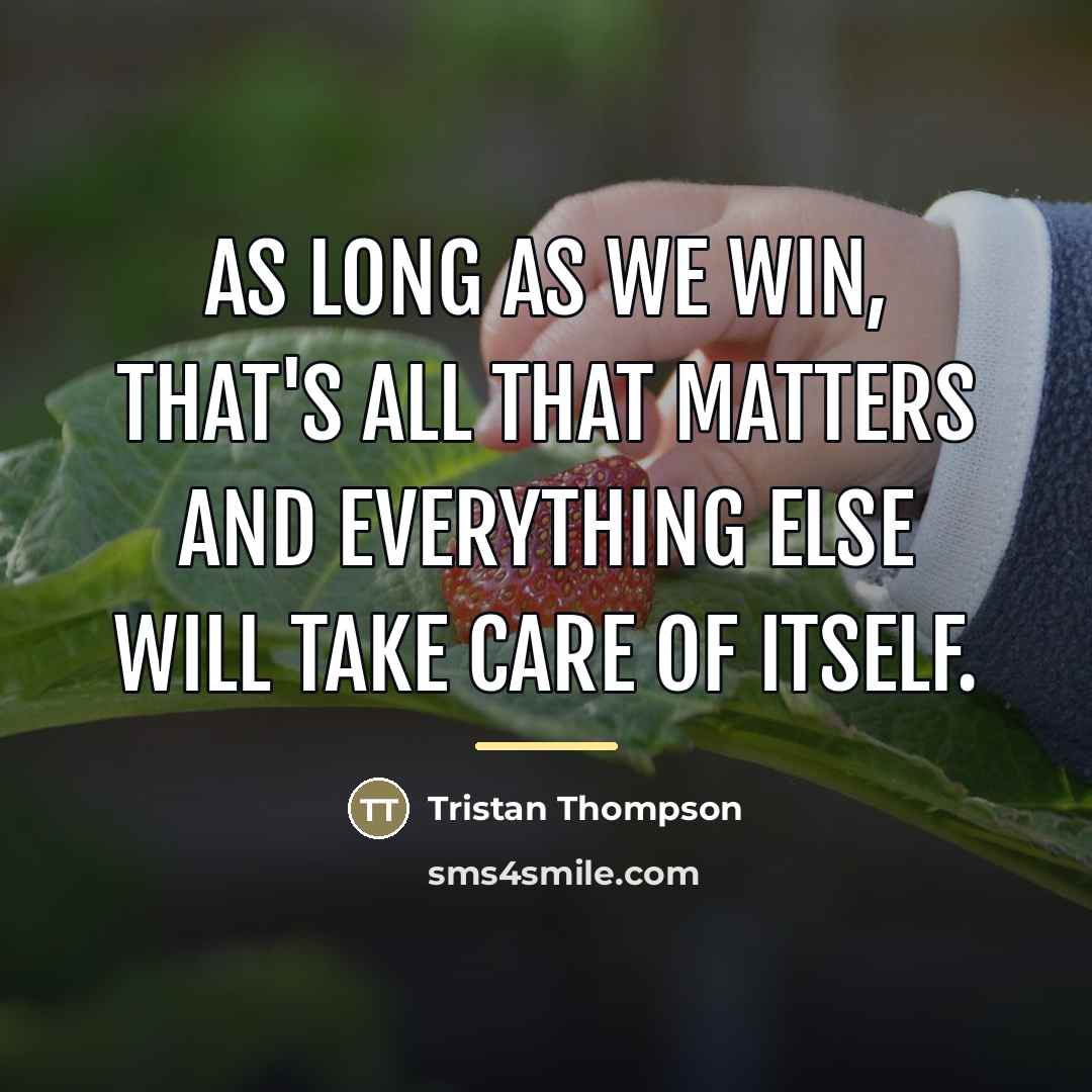 “As long as we win, that's all that matters and…” quote by Tristan Thompson