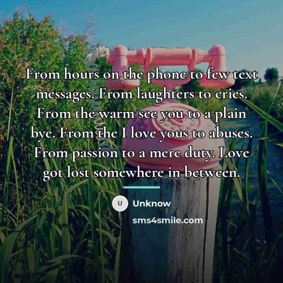 “From hours on the phone to few text messages. From…” quote by Unknow