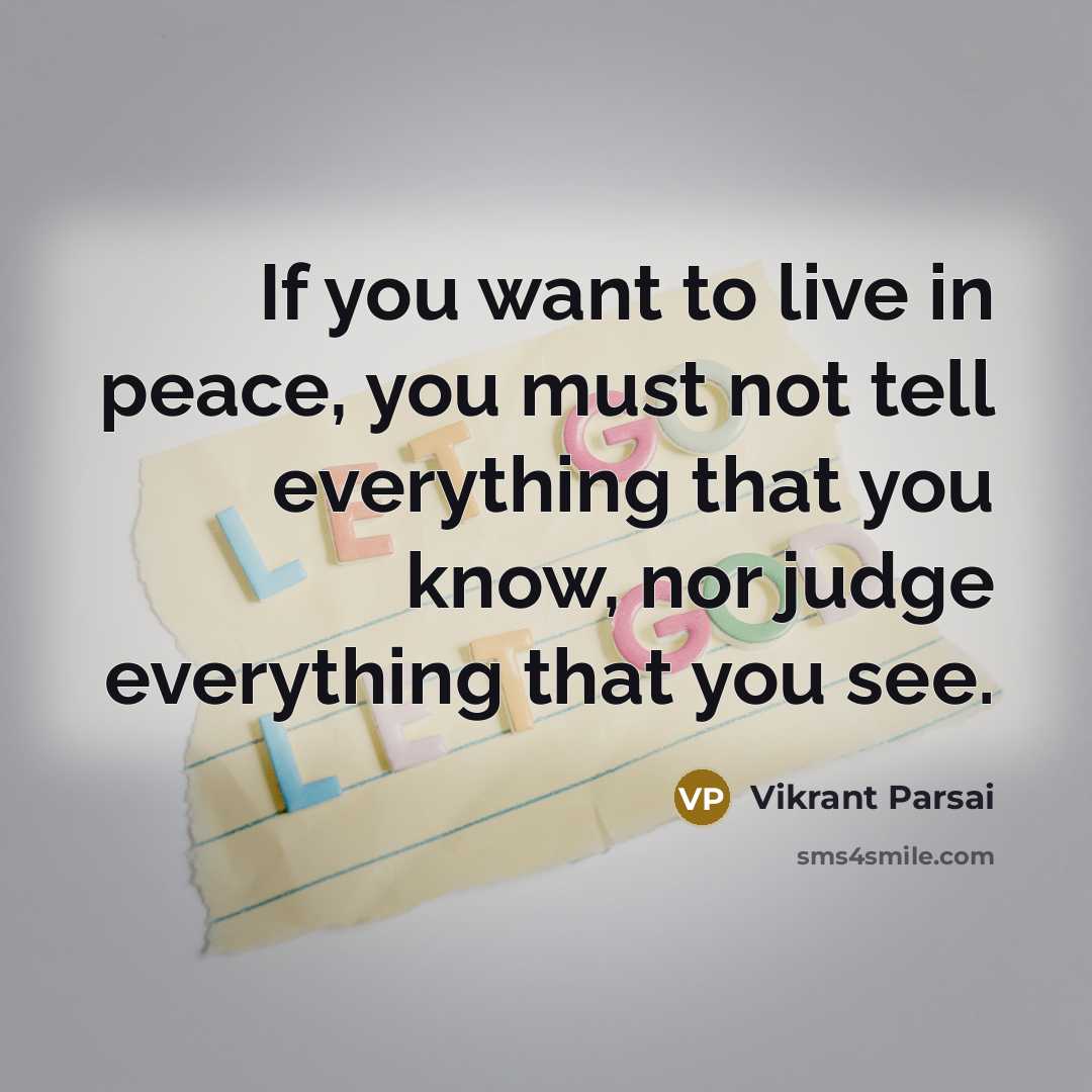“If you want to live in peace, you must not…” quote by Vikrant Parsai