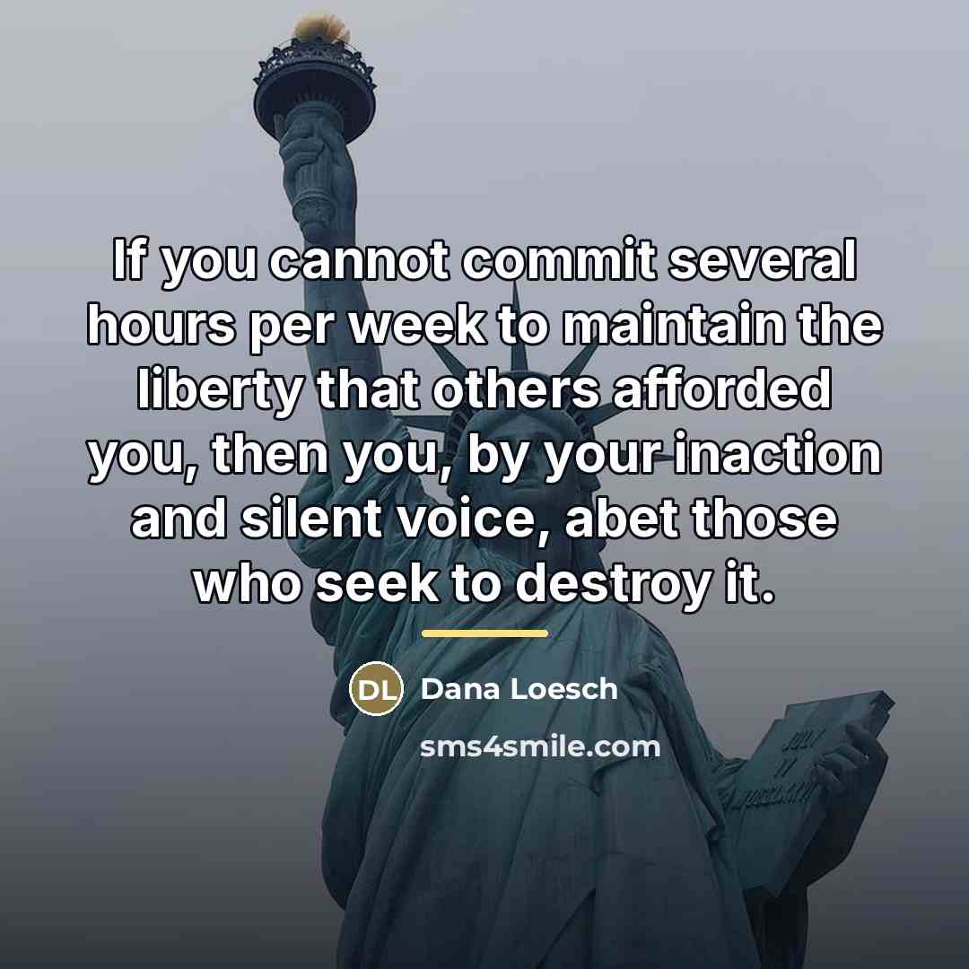 “If you cannot commit several hours per week to maintain…” quote by Dana Loesch