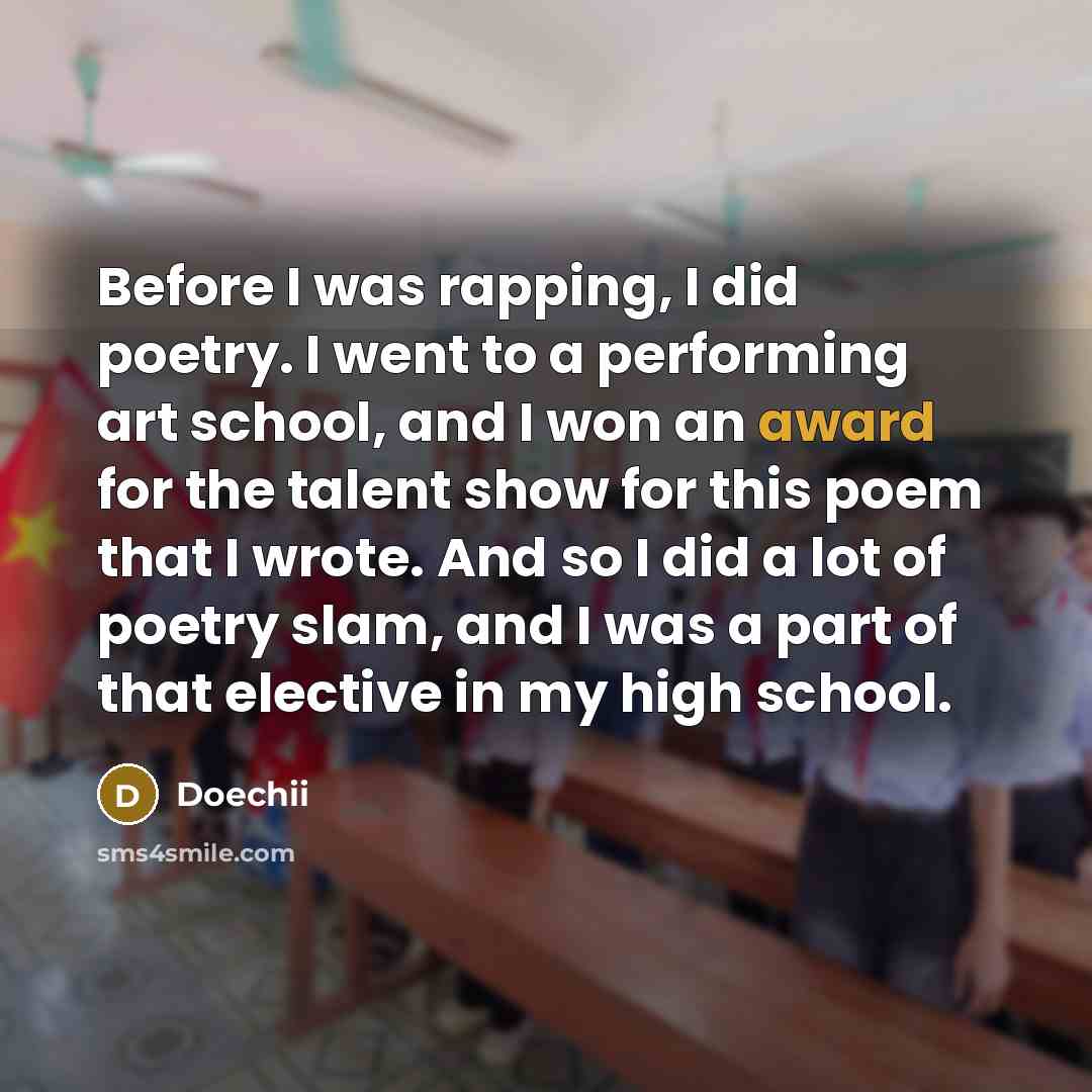 “Before I was rapping, I did poetry. I went to…” quote by Doechii