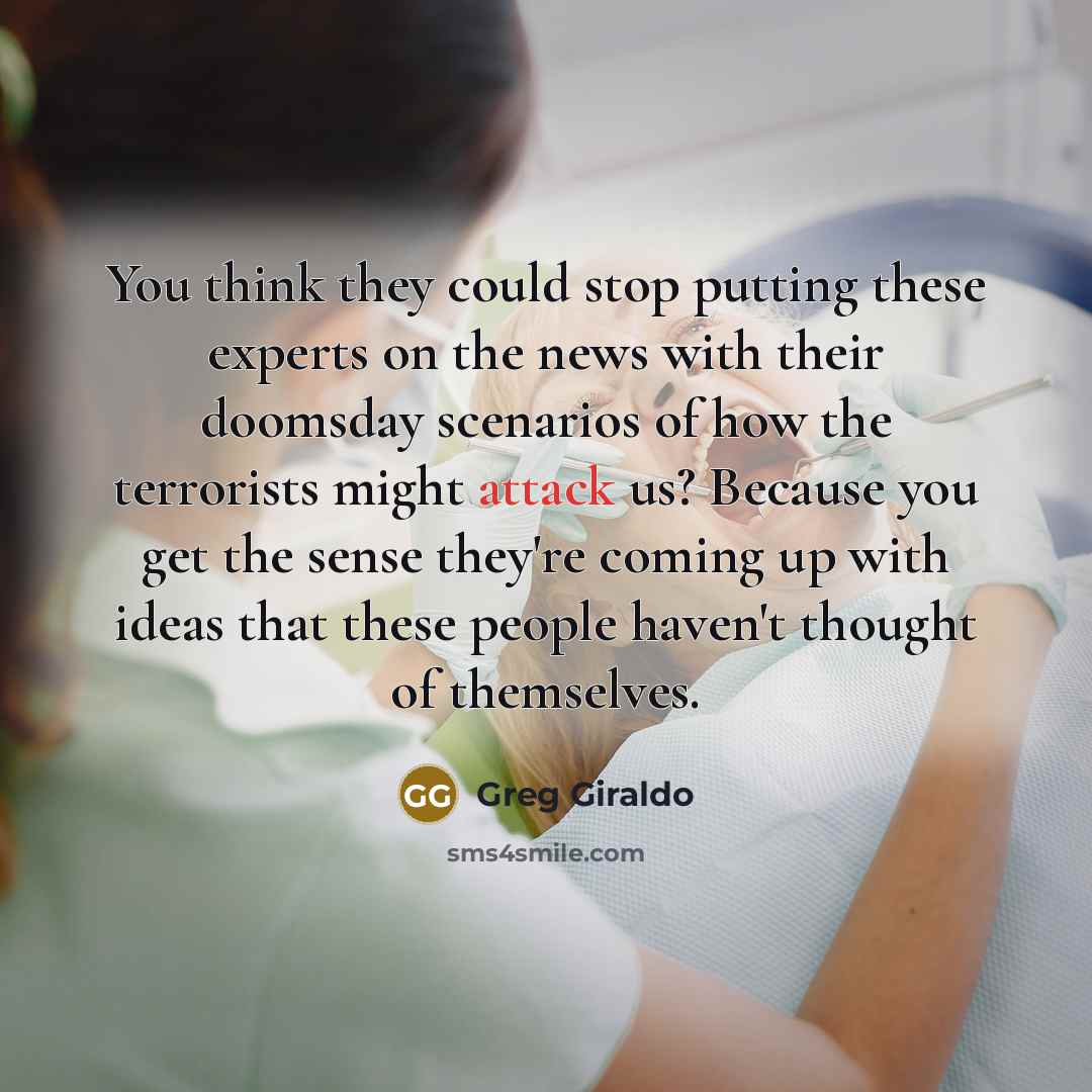 “You think they could stop putting these experts on the…” quote by Greg Giraldo