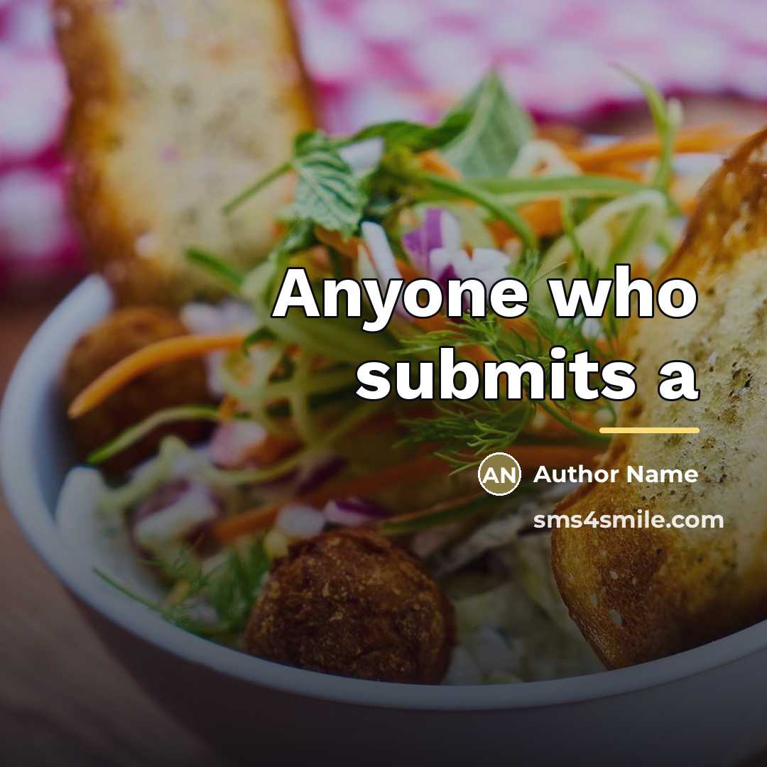 “Anyone who submits a…” quote by Author Name