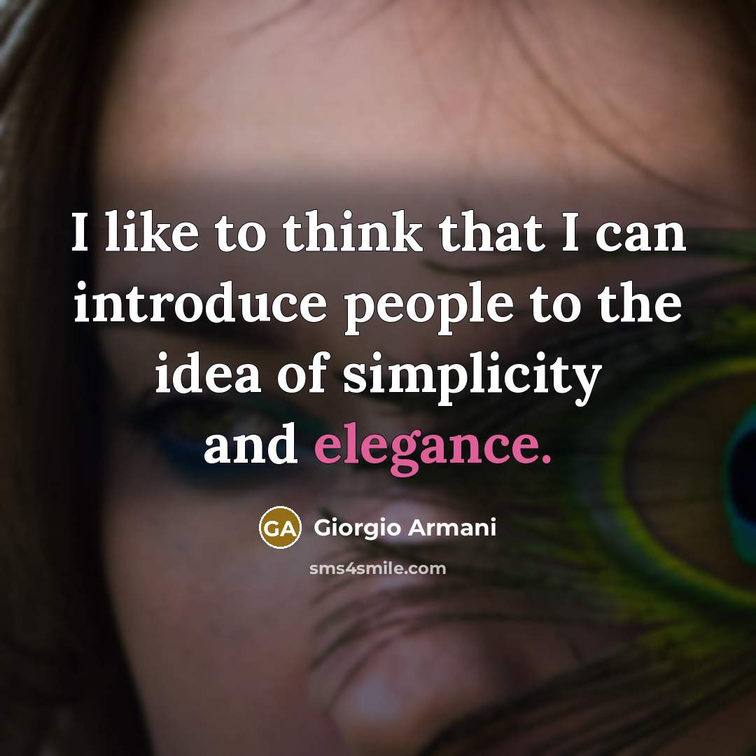 “I like to think that I can introduce people to…” quote by Giorgio Armani