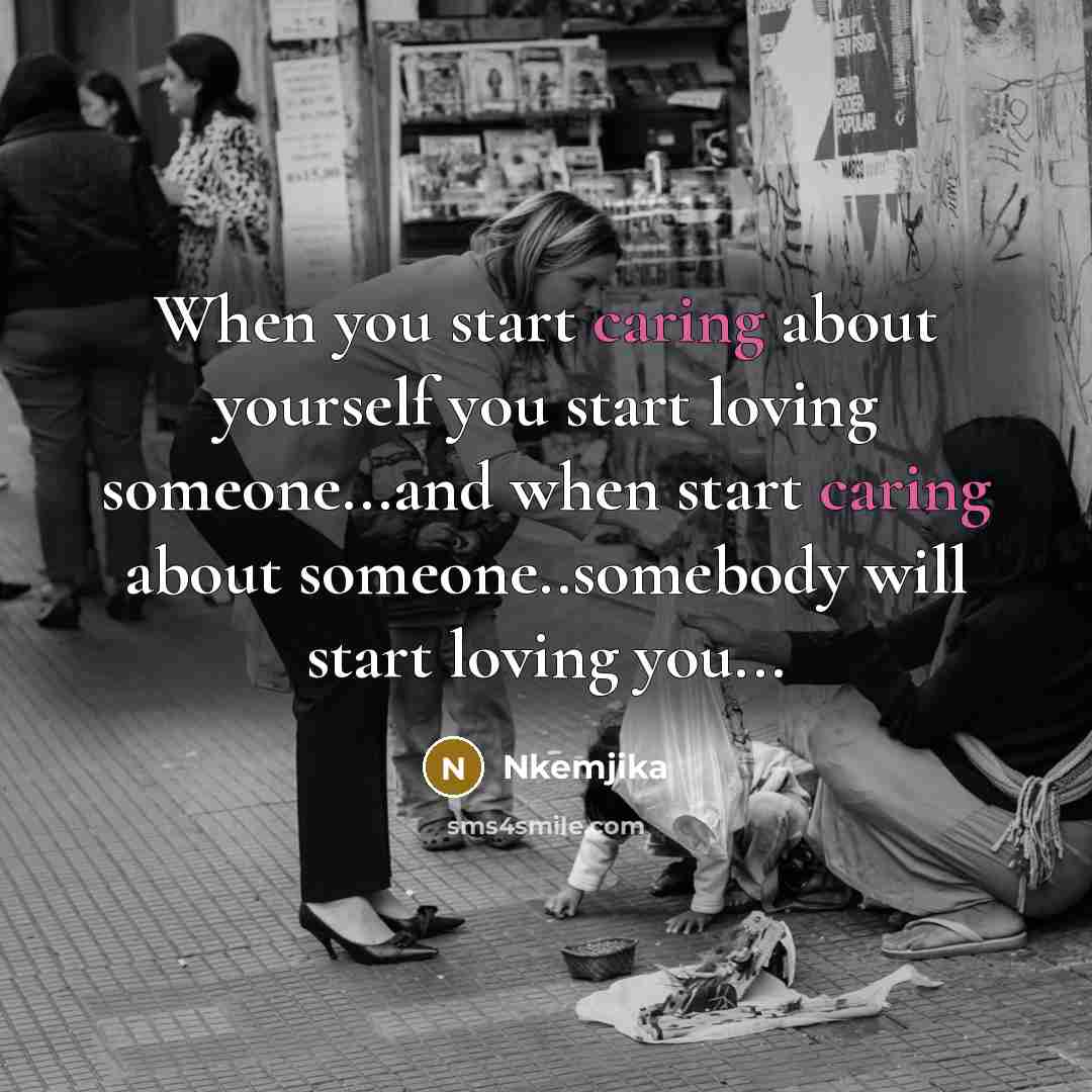 “When you start caring about yourself you start loving someone...and…” quote by Nkemjika