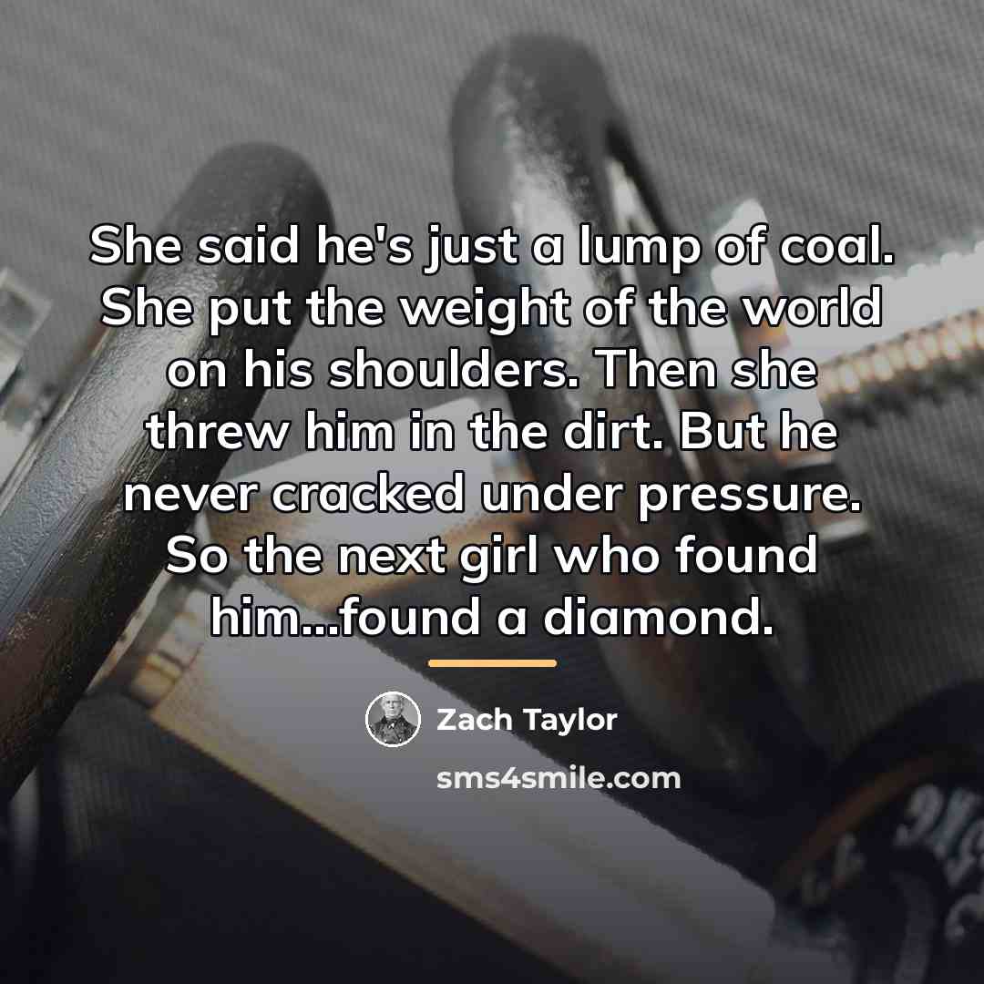 “She said he's just a lump of coal. She put…” quote by Zach Taylor
