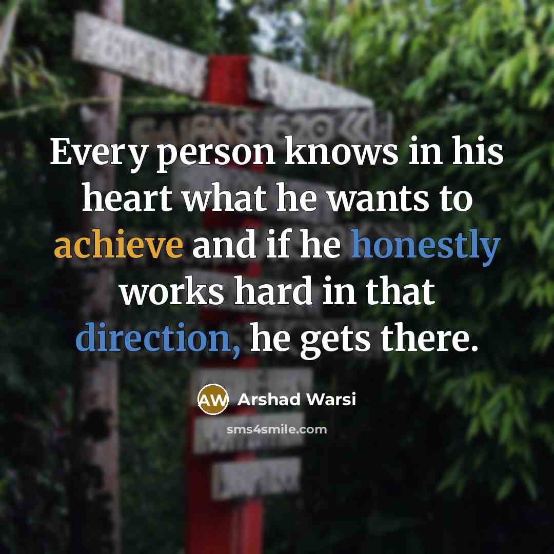 “Every person knows in his heart what he wants to…” quote by Arshad Warsi