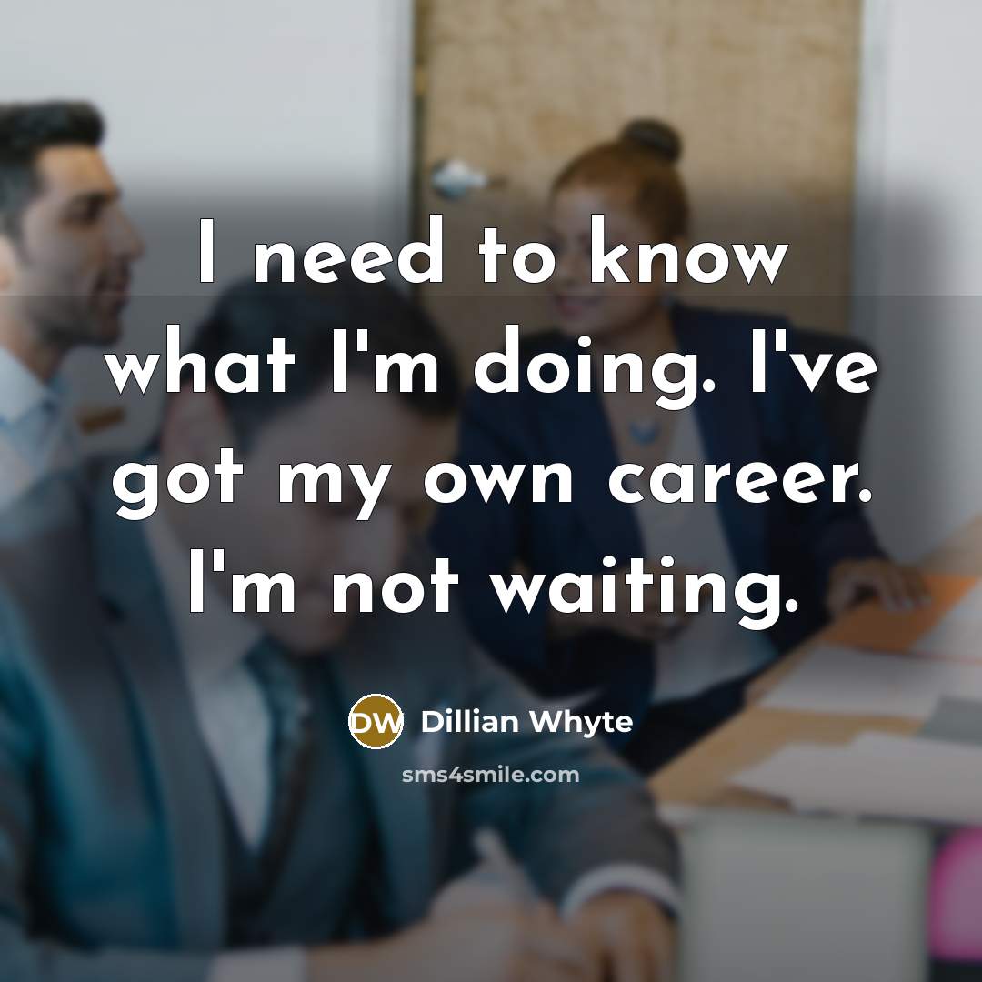 “I need to know what I'm doing. I've got my…” quote by Dillian Whyte